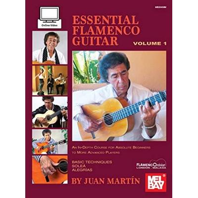 Essential Flamenco Guitar: Volume 1, Taschenbuch von Juan Martin, Mel Bay Publications,U.S., 978-1-5134-6620-0