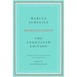 Meditations, Ratgeber von Robin Waterfield, Marcus Aurelius
