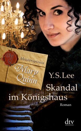Lee, Y. S. - Skandal im Königshaus Meisterspionin Mary Quinn 3: Roman - Preis vom 11.10.2026 15:43:13 h