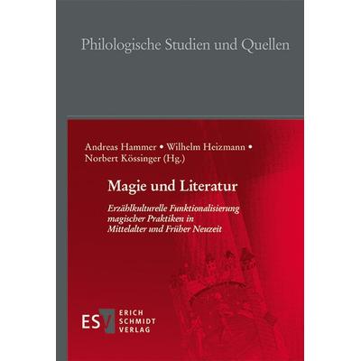 Magie und Literatur, Gebundene Ausgabe von , Erich Schmidt Verlag, 978-3-503-19916-7