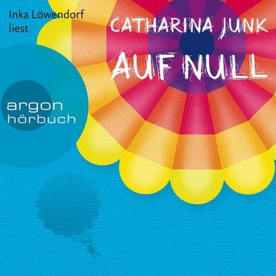 Auf Null - Catharina Junk, Audio, 9783732415175
