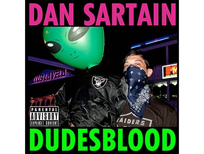 Dan Sartain - Dudesblood