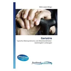 Geriatrie, Fachbücher von Birte Lazan