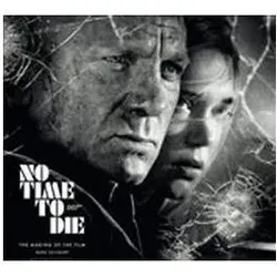 No Time to Die: The Making of the Film, Sachbücher von Mark Salisbury