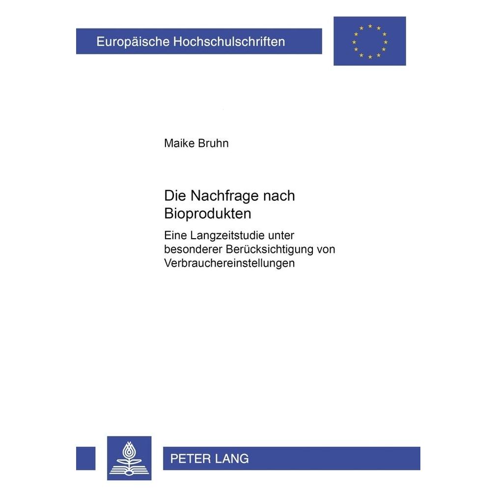 Peter Lang Die Nachfrage nach Bioprodukten (Deutsch, Softcover, Maike Bruhn) (56024762)
