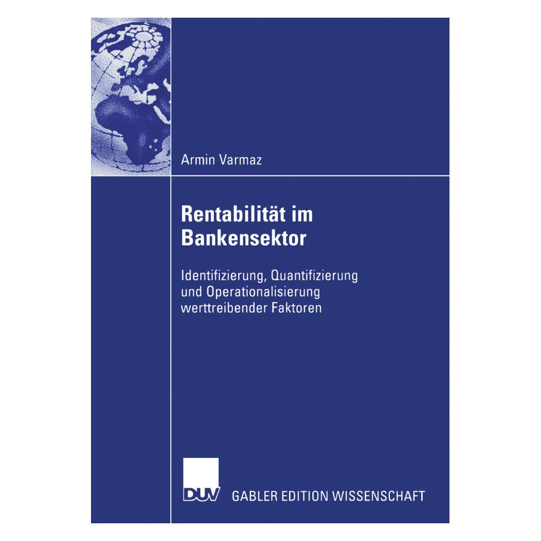 Gabler Rentabilität im Bankensektor (Deutsch, Softcover, Armin Varmaz) (55189401)