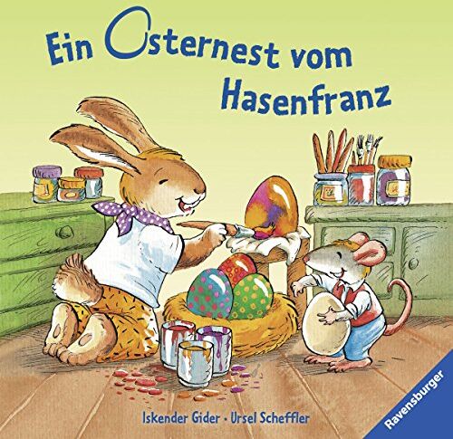 Ursel Scheffler - Ein Osternest vom Hasenfranz - Preis vom 09.10.2026 07:28:09 h