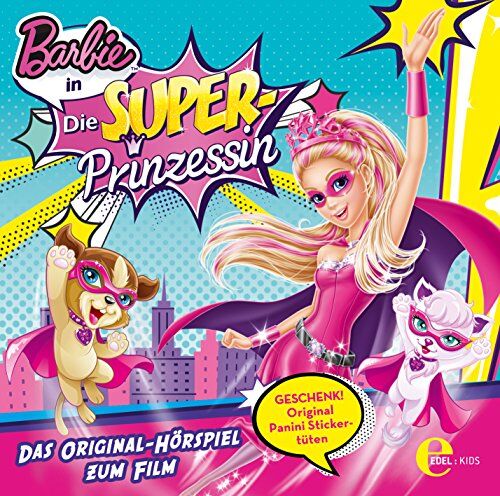 Barbie - Barbie in: Die Superprinzessin - Das Original-Hörspiel zum Film - Preis vom 11.10.2026 03:10:56 h