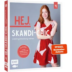 Hej. Skandi-Chic – Band 4 – Lieblingskleidung nähen, Ratgeber von Anja Roloff