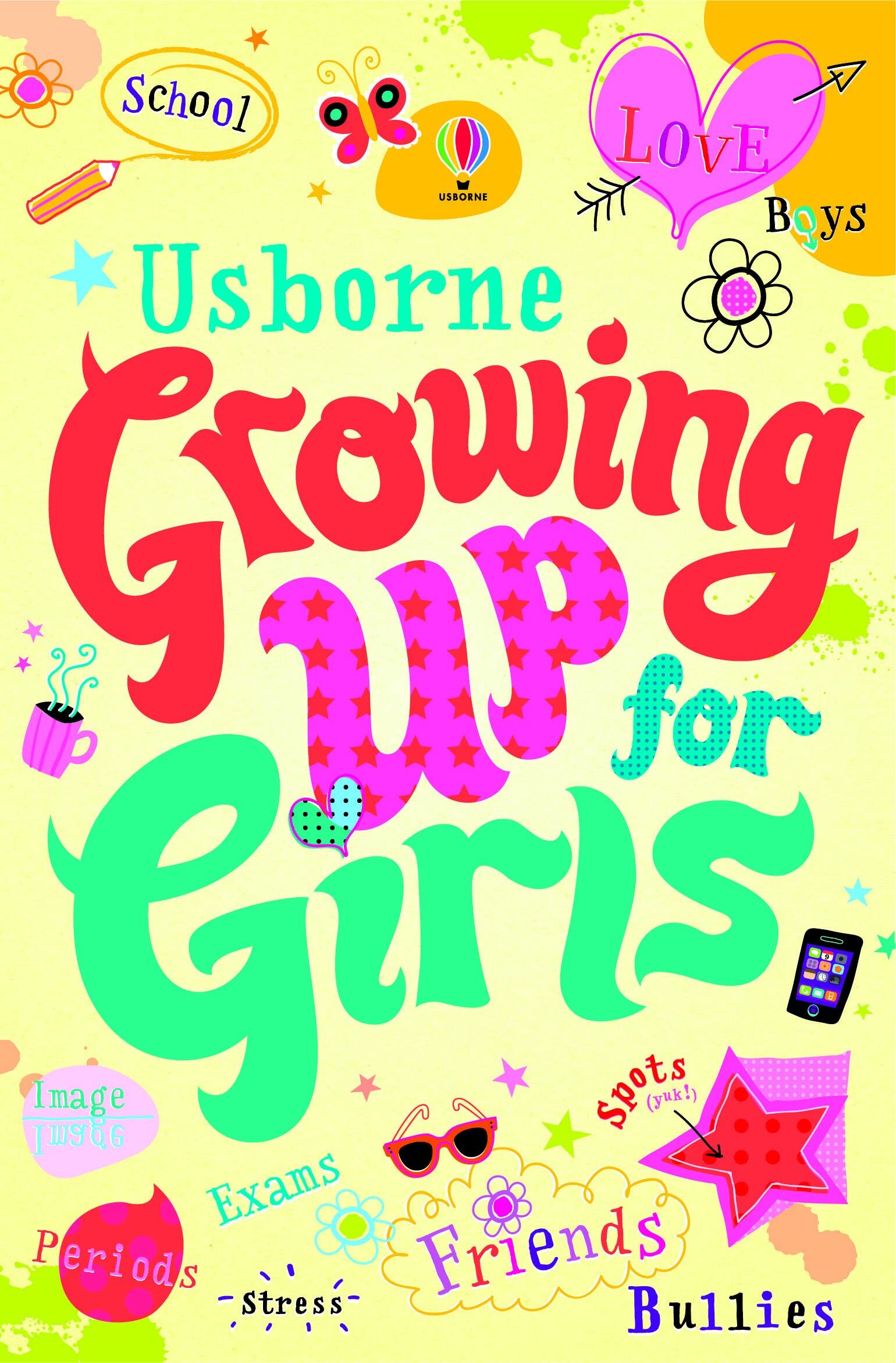 Growing Up for Girls by Felicity Brooks & Katie Lovell - Usborne Paperback Puberty & Confidence Guide - Ages 9-12