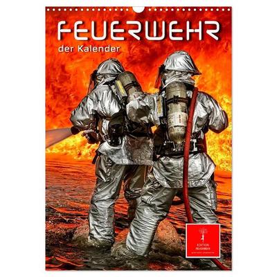 Feuerwehr - der Kalender (Wandkalender 2027 DIN A3 hoch), CALVENDO Monatskalender