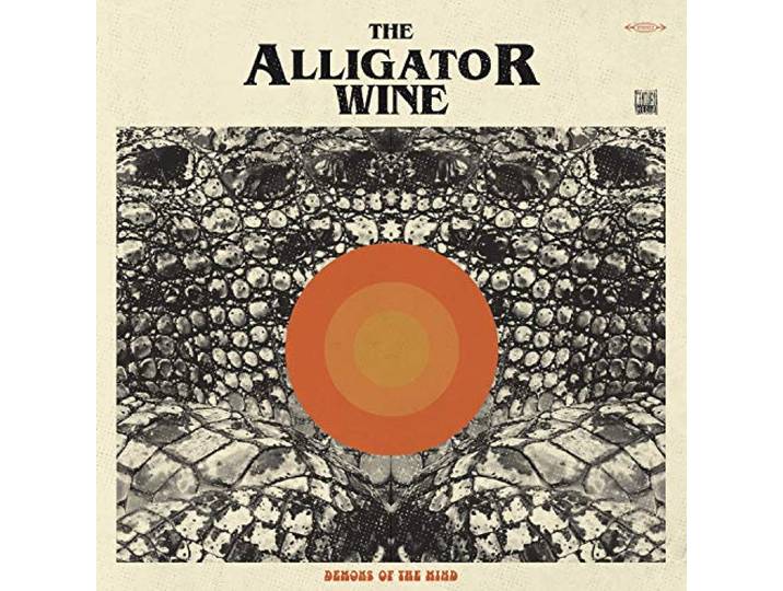 The Alligator Wine - Demons Of The Mind