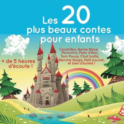 Les 20 plus beaux contes pour enfants - Perrault, Audio, 9782821104198