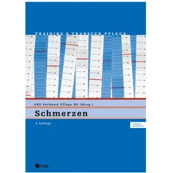 Schmerzen (Print inkl. eLehrmittel, Neuauflage 2022), Fachbücher von BBZ Pflege