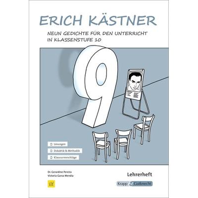 Erich Kästner – Neun Gedichte im Unterricht – Lehrerheft, Geheftet von Victoria Garza Mendia,phil. Gerardine M. Pereira, Krapp & Gutknecht Verlag,