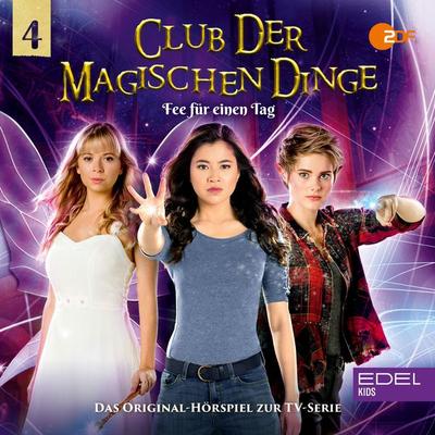 Folge 4: Fee für einen Tag (Das Original-Hörspiel zur TV-Serie) - Angela Strunck,Tammo Kaulbarsch, Audio, 4029759186526