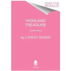 Highland Treasure (Highland Brides, 9), Belletristik von Lynsay Sands
