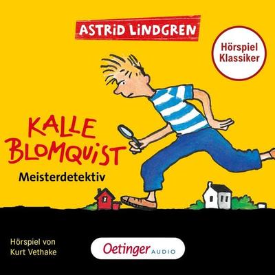 Kalle Blomquist 1. Meisterdetektiv. Hörspielklassiker - Astrid Lindgren, Audio, 9783837361513