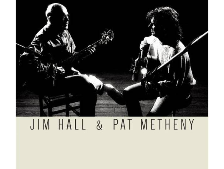 Jim Hall & Pat Metheny