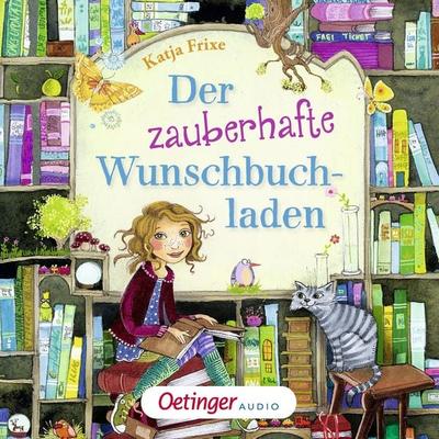 Der zauberhafte Wunschbuchladen 1 - Katja Frixe, Audio, 9783837365795