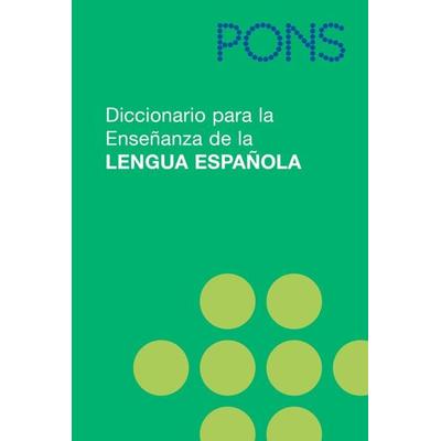 PONS Diccionario para la Ensenanza de la Lengua Espanola, Gebundene Ausgabe von , PONS Langenscheidt GmbH, 978-3-12-517469-6