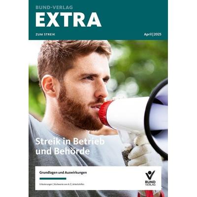 EXTRA zum Streik, Geheftet von , Bund-Verlag GmbH, 978-3-7663-7586-5