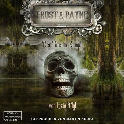 Der Tote im Sumpf - Luzia Pfyl, Audio, 4066004326467