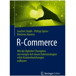 R-Commerce, Fachbücher von Philipp Spreer, Dimitrios Haratsis, Joachim Stalph
