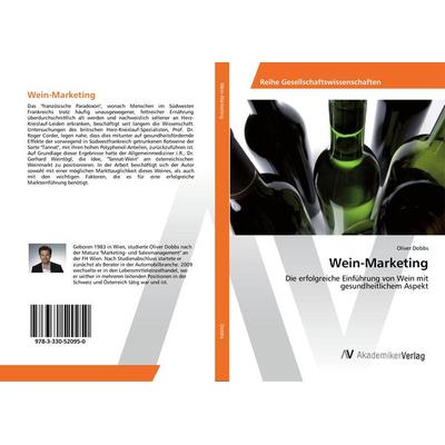 Wein-Marketing, Taschenbuch von Oliver Dobbs, AV Akademikerverlag, 978-3-330-52095-0