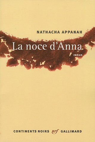 Nathacha Appanah - La noce d'Anna - Preis vom 13.10.2026 11:25:28 h