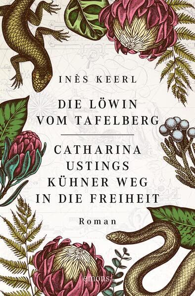 Inès Keerl - Die Löwin vom Tafelberg. Catharina Ustings' kühner Weg in die Freiheit: Roman - Preis vom 14.10.2026 23:07:16 h