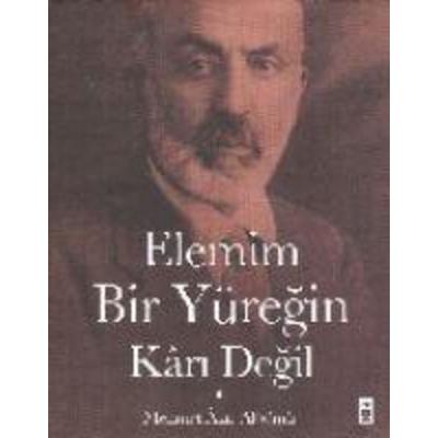 Elemim Bir Yüregin Kari Degil Ciltli, Taschenbuch von Ismail Kara,Fulya Ibanoglu, Timas Tarih