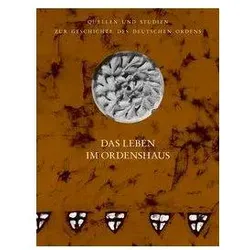 Das Leben im Ordenshaus, Sachbücher