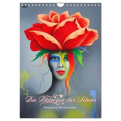 Die Blütezeit des Lebens (Wandkalender 2027 DIN A4 hoch), CALVENDO Monatskalender