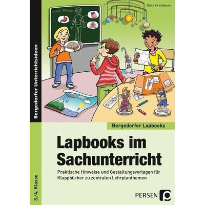 Lapbooks im Sachunterricht - 3./4. Klasse, Geheftet von Klara Kirschbaum, Persen Verlag in der AAP Lehrerwelt GmbH, 978-3-403-20064-2