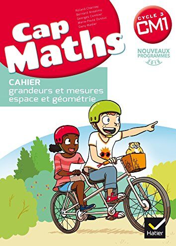 Roland Charnay - Cap maths, CM1 cycle 3 : cahier grandeurs et mesures, espace et géométrie : nouveaux programmes 2016 - Preis vom 14.10.2026 23:07:16 h