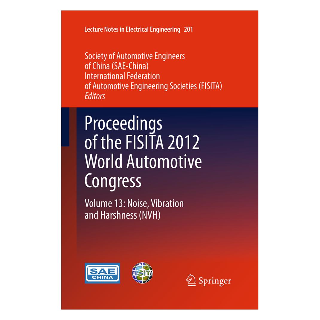 Springer Proceedings of the FISITA 2012 World Automotive Congress (Englisch, Softcover) (55856378)