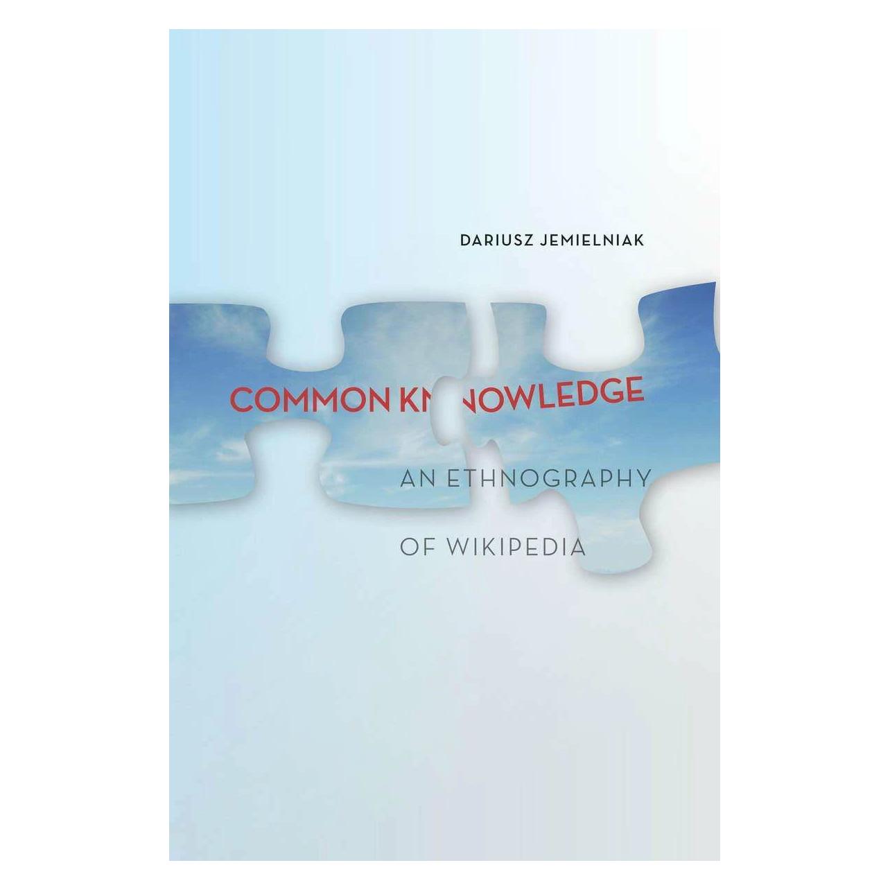Stanford Univ Pr Common Knowledge? (Englisch, Hardcover, Dariusz Jemielniak) (42015633)