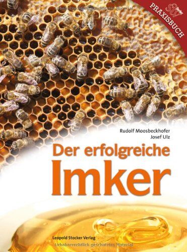 Rudolf Moosbeckhofer - Der erfolgreiche Imker - Preis vom 30.09.2026 09:01:18 h
