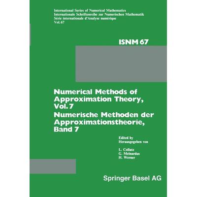 Numerical Methods of Approximation Theory, Vol. 7 / Numerische Methoden der Approximationstheorie, Band 7, Taschenbuch von L. Collatz,G. Meinardus,H.