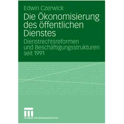 Die Ökonomisierung des öffentlichen Dienstes, Fachbücher von Edwin Czerwick