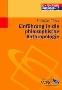 Christian Thies - Einführung in die philosophische Anthropologie - Preis vom 01.10.2026 17:08:56 h