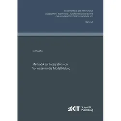 Methodik zur Integration von Vorwissen in die Modellbildung, Fachbücher von Lutz Gröll