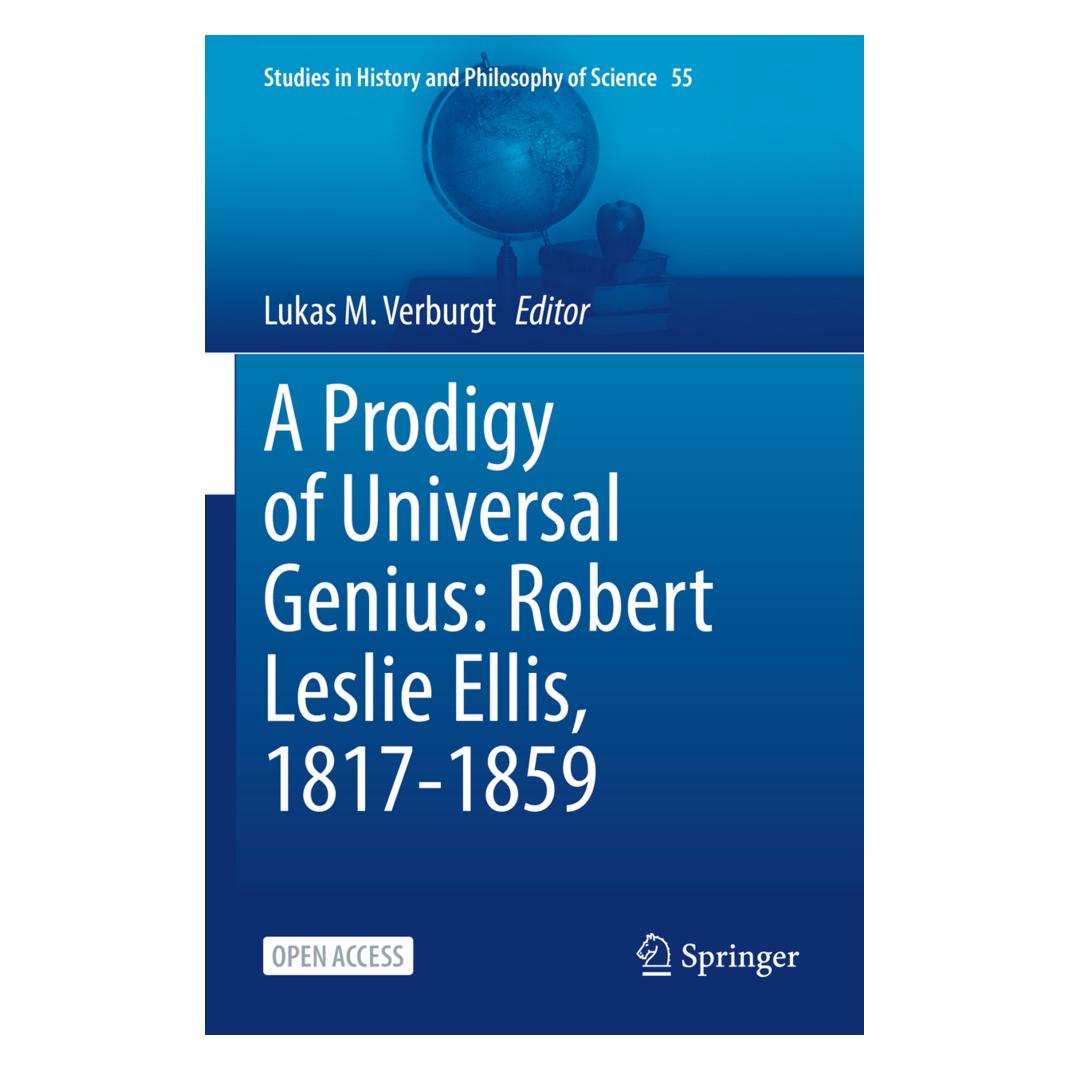 Springer A Prodigy of Universal Genius: Robert Leslie Ellis, 1817-1859 (Englisch, Softcover, Robert Leslie Ellis) (45497544)