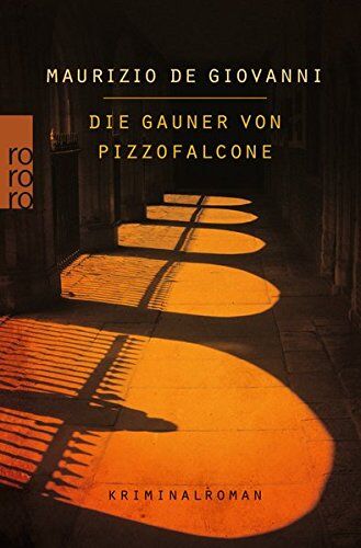 Maurizio De Giovanni - Die Gauner von Pizzofalcone: Lojacono ermittelt in Neapel - Preis vom 04.10.2026 03:51:26 h
