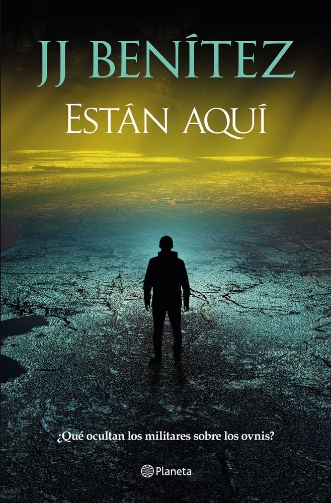 Benítez, J. J. - Están aquí: ¿Qué ocultan los militares sobre los ovnis? (Biblioteca J. J. Benítez) - Preis vom 09.10.2026 07:28:09 h