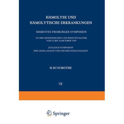 Hämolyse und Hämolytische Erkrankungen, Taschenbuch von , Springer Berlin, 978-3-540-02661-7