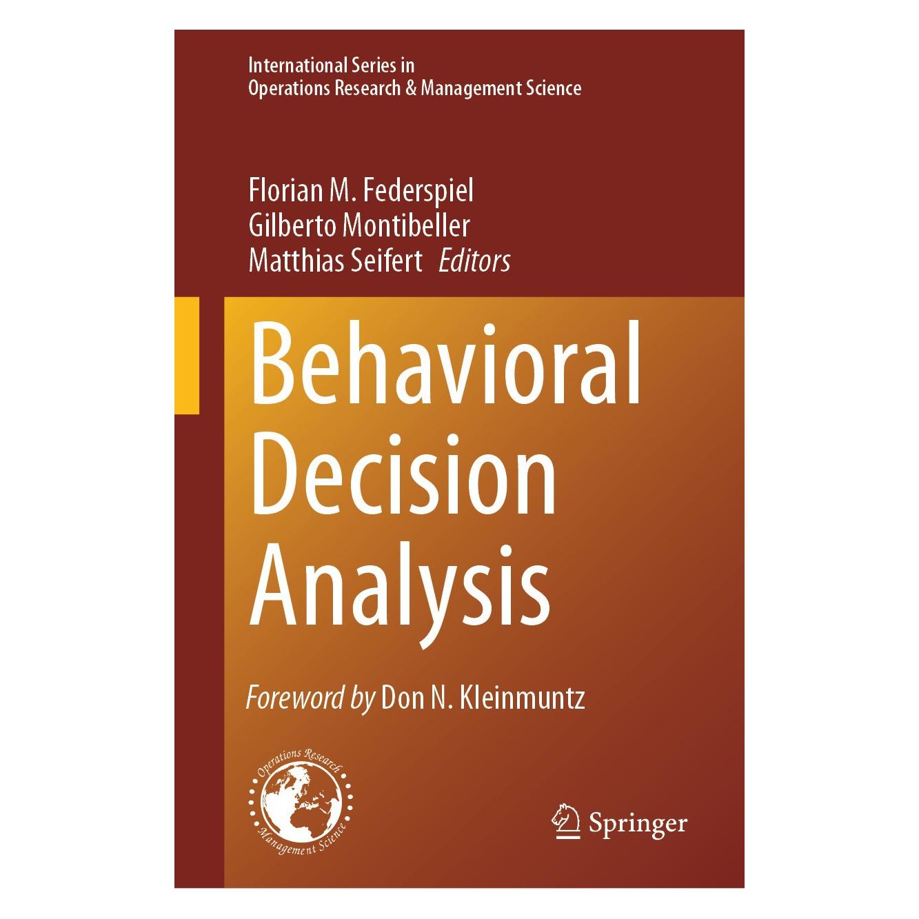 Springer Behavioral Decision Analysis (Englisch, Hardcover, Florian M. Federspiel, Gilberto Montibeller, Matthias Seifert) (9783031444234)