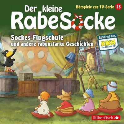Sockes Flugschule, Die Waldhochzeit, Der Riesenschreck (Der kleine Rabe Socke - Hörspiele zur TV Serie 13) (Hörspiel) - Katja Grübel,Jan Strathmann,
