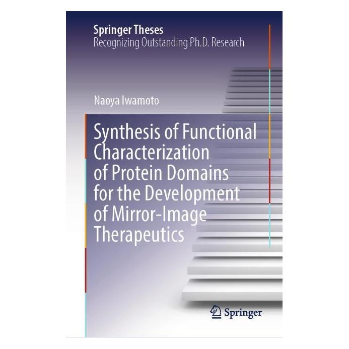 Springer Synthesis of Functional Characterization of Protein Domains for the Development of Mirror-Image (Englisch, Hardcover, Naoya Iwamoto) (64952474)
